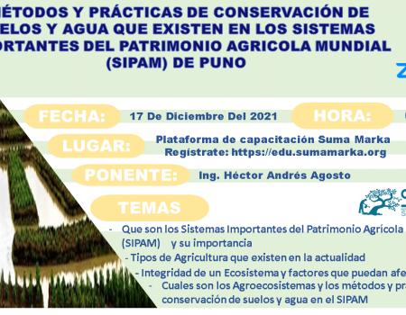 Los métodos y prácticas de conservación de suelos y agua que existen en los Sistemas Importantes del Patrimonio Agrícola Mundial (SIPAM) de Puno.